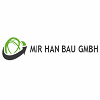 MIR HAN BAU GMBH.
