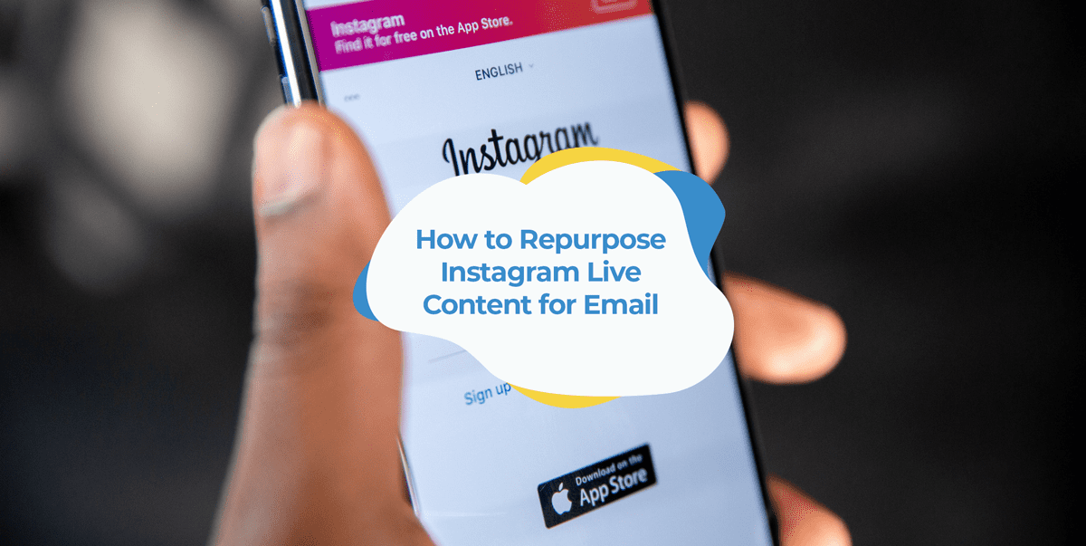 repurposing instagram live content for email marketing